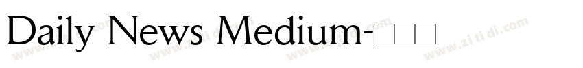 Daily News Medium字体转换